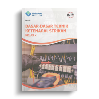 Dasar-Dasar Teknik Ketenagalistrikan Kelas X