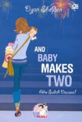 And Baby Makes Two - Bila Kelak Aku Dewasa ( e-book)
