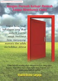 Jangan Pernah Keluar Rumah Tanpa Membawa Cinta